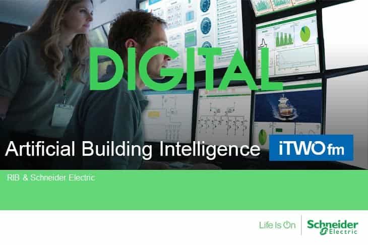 Artificial Building Intelligence with iTWO fm and Ecostruxure Building Advisor